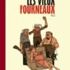 Les Vieux fourneaux Tome 1