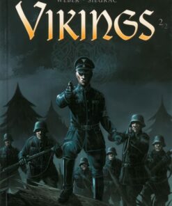 Vikings - Les Racines de l'Ordre noir Tome 2