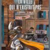 La Ville qui n'existait pas