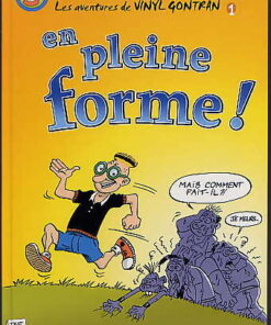 Les aventures de Vinyl Gontran Tome 1
