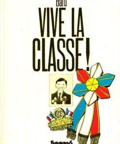 Vive la classe !
