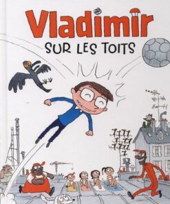 Vladimir sur les toits