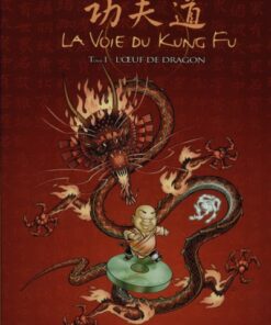 La Voie du kung fu Tome 1