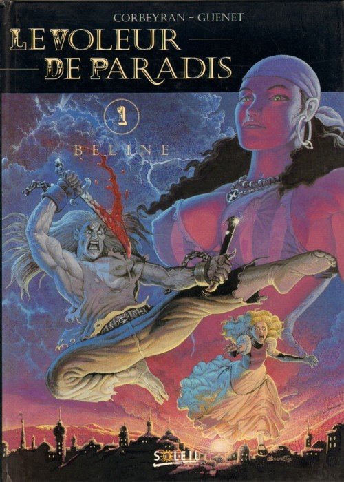 Le Voleur de Paradis Tome 1