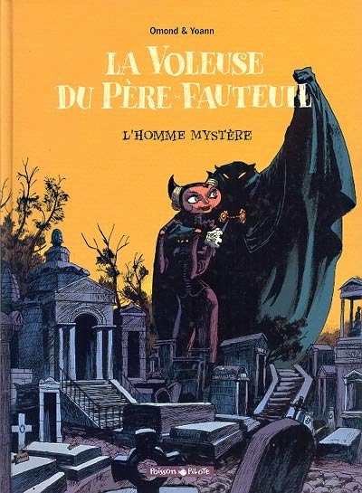 La Voleuse du père-fauteuil Tome 1