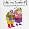 Vous êtes tous trop vilains