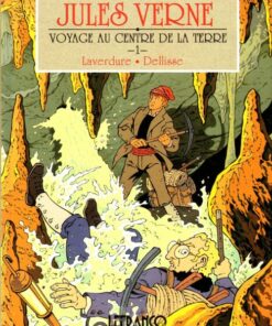 Jules Verne - Voyage au centre de la Terre Tome 1