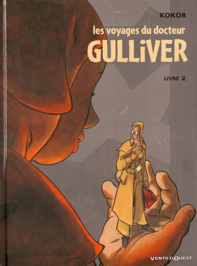 Les Voyages du Docteur Gulliver Tome 2
