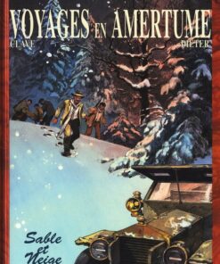 Voyages en Amertume Tome 3