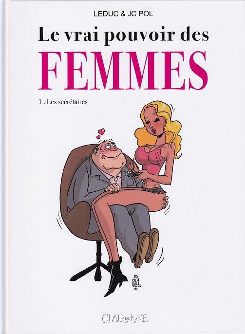 Le Vrai pouvoir des femmes Tome 1