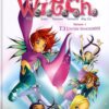 W.I.T.C.H. Tome 4