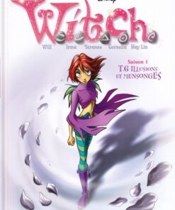 W.I.T.C.H. Tome 6