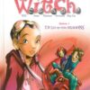 W.I.T.C.H. Tome 9