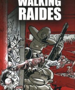 Walking raides