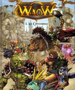 WaoW Tome 1
