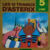 Les 12 travaux d'Astérix Tome 7