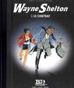 Wayne Shelton Le Figaro Tome 3