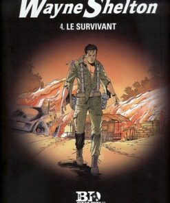 Wayne Shelton Le Figaro Tome 4