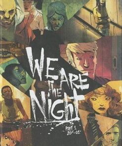 We are the night Tome 1
