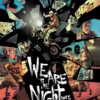 We are the night Tome 1