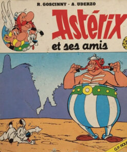 Astérix et ses amis Tome 1