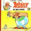 Astérix et ses amis Tome 3