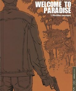Welcome to Paradise Tome 1