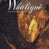 Whaligoë Tome 1