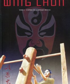 Wing Chun Tome 1