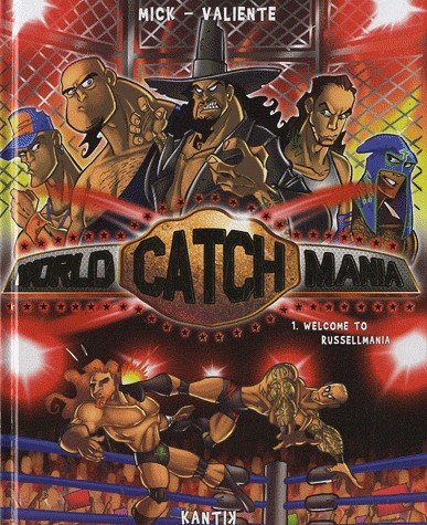World Catch Mania Tome 1