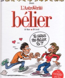 L'Astrovérité Tome 1