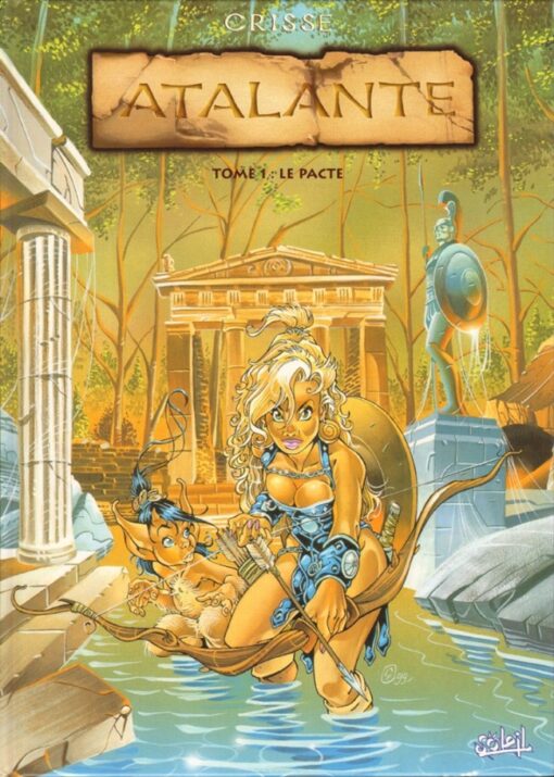 Atalante - La Légende Tome 1