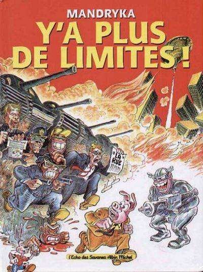 Y'a plus de limites !