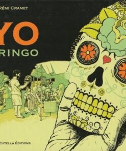 Yo gringo