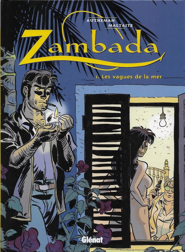 Zambada Tome 1