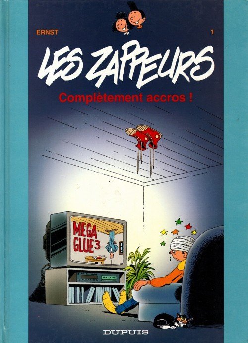 Les Zappeurs Tome 1