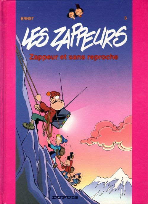 Les Zappeurs Tome 3