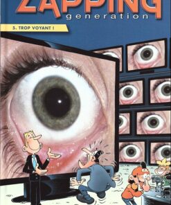 Zapping generation Tome 5