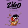 Zigo le clown Tome 1