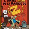 Les Indégivrables Tome 2