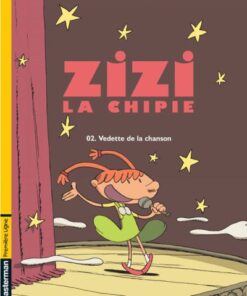 Zizi la chipie Tome 2
