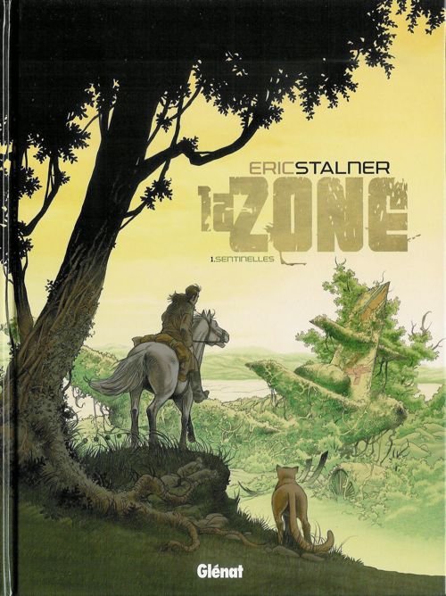 La Zone Tome 1