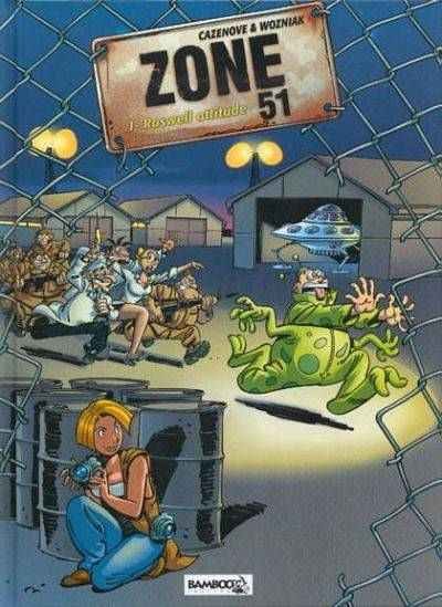 Zone 51 Tome 1