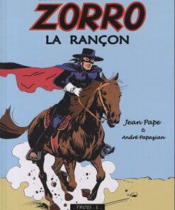 Zorro Tome 1
