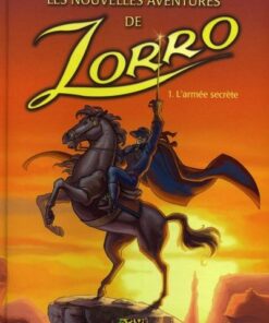 Les nouvelles aventures de Zorro 1