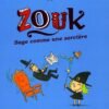 Zouk Tome 8