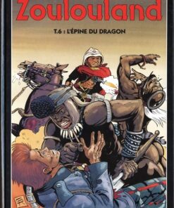 Zoulouland Tome 6