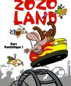 Zozoland Tome 1