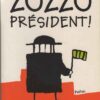 Zozoland Tome 1