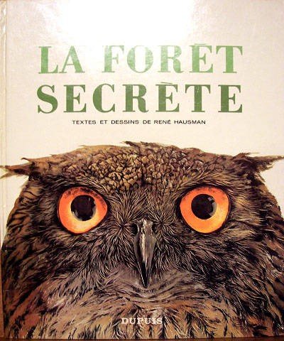 La forêt secrète Tome 10